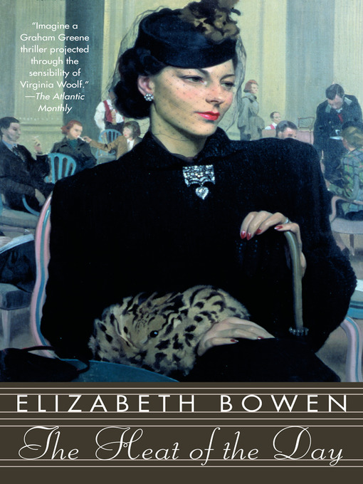 Title details for The Heat of the Day by Elizabeth Bowen - Wait list